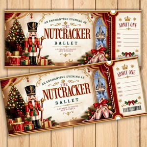 May include: Two rectangular Nutcracker ballet tickets featuring a red and green colour scheme. The design includes a nutcracker figure, a Christmas tree, ballet slippers, and text reading An Enchanting Evening at The Nutcracker Ballet.