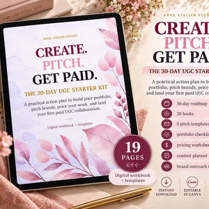 Puede incluir: Un libro de trabajo digital titulado Create. Pitch. Get Paid. The 30-Day UGC Starter Kit de Anne Atelier Studio. La portada presenta hojas de acuarela rosas y moradas. Incluye 19 páginas, una hoja de ruta de 30 días, 20 ganchos, 8 plantillas de presentación, una lista de verificación de portafolio, una hoja de precios, un planificador de contenido y un rastreador de alcance de marca.