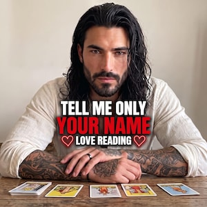 May include: A person with long dark hair and arm tattoos wearing a white shirt sits at a wooden table with five tarot cards laid out. The text "TELL ME ONLY YOUR NAME" appears in white and red, followed by "LOVE READING" with two red heart icons.