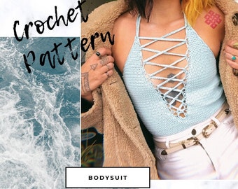 Crochet Pattern Lace-Up Bodysuit // Sizes: XS;S;M;L