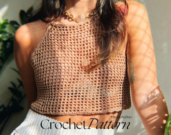 MESH HALTER TOP - Crochet pattern - All Sizes