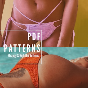 Bottoms Duo// Crhochet Patterns for high hip bottom & Strappy Bottom// sizes: XS to L