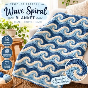 May include: A crochet blanket featuring a repeating wave spiral pattern in shades of dark blue, light blue, and cream. The text on the image reads: CROCHET PATTERN Wave Spiral BLANKET RELAX CREATE ENJOY, INSTANT DOWNLOAD, STEP-BY-STEP INSTRUCTIONS, BEGINNER FRIENDLY, Beautiful Wave Design.