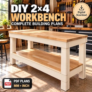 May include: A DIY 2x4 workbench with a light wood top and a lower shelf, supported by a white frame. The image features text reading DIY 2x4 WORKBENCH COMPLETE BUILDING PLANS, a Digital Download icon, and a PDF PLANS MM + INCH label.