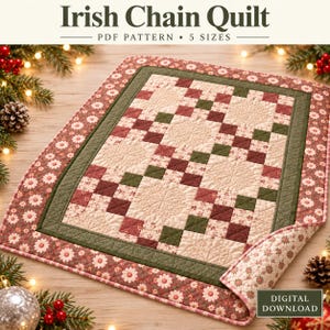 May include: An Irish Chain Quilt PDF pattern featuring a patchwork design with cream, dark red, and olive green squares. The quilt has a floral border with white daisy-like flowers on a red background. Text reads Irish Chain Quilt and Digital Download.
