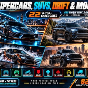 May include: A digital graphic featuring the text SUPERCARS, SUVS, DRIFT & MORE, 22 VEHICLE CATEGORIES, and 820 UNIQUE VEHICLE IDEAS. The image displays four distinct vehicles: a supercar, an SUV, a drifting car, and a truck, alongside icons for various vehicle types.