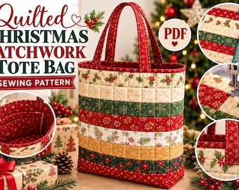 May include: A quilted tote bag featuring horizontal patchwork stripes in red, green, and cream with holiday-themed prints of holly, poinsettias, and snowflakes. The bag has two fabric handles and an interior pocket. Text reads Quilted Christmas Patchwork Tote Bag Sewing Pattern.