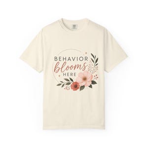 Behaviour Blooms Here ABA-shirt