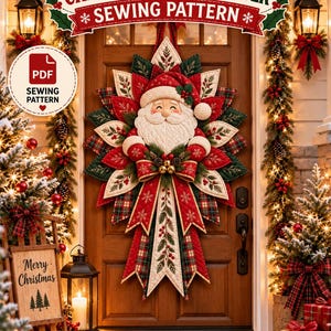 May include: A PDF sewing pattern for a Christmas door hanger featuring a quilted Santa Claus centrepiece surrounded by red, green, and white fabric petals, accented with ribbons, pinecones, and bells, displayed on a wooden door.