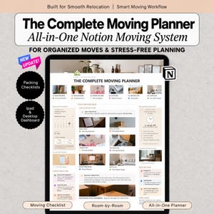 Op de afbeelding: Een digitale verhuisplanner weergegeven op een tabletscherm, getiteld The Complete Moving Planner All-in-One Notion Moving System. De interface bevat secties voor inpaklijsten, verhuisbudgetten, tijdlijnen en kamer-voor-kamer organisatie.