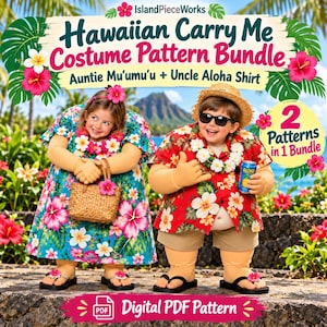 May include: A digital PDF pattern bundle titled Hawaiian Carry Me Costume Pattern Bundle featuring an Auntie Mu'umu'u and Uncle Aloha Shirt. The image shows two figures wearing these costumes, a straw bag, a lei, and a drink can.