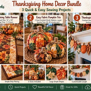 Pode incluir: Um pacote de moldes de costura digitais em PDF intitulado Thanksgiving Home Decor Bundle, incluindo três projetos: um caminho de mesa acolchoado, três abóboras de tecido e uma guirlanda de folhas para decoração de outono.