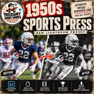 Op de afbeelding: Een digitale productadvertentie voor de 1950s Sports Press B&W Lightroom Preset. Het toont een footballspeler in een blauw shirt voor en na het toepassen van het filter, met een vintage krantenesthetiek en diverse iconen.