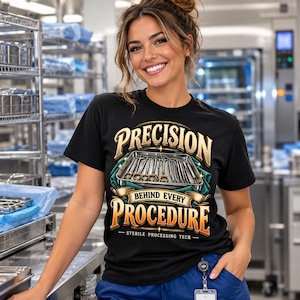 Sterile Processing Tech Shirt, SPD Technician Gift, Surgical Instrument Tech Tee, Sterile Processing Department T-Shirt