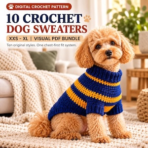 May include: A digital crochet pattern bundle for 10 dog sweaters in sizes XXS to XL. The image features a light brown poodle wearing a dark blue sweater with horizontal yellow stripes and a ribbed collar, with text overlay.