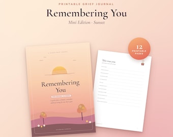 Może przedstawiać: Dziennik żałoby do druku zatytułowany Remembering You Mini Edition Sunset, z okładką w odcieniach pomarańczu i różu z ilustracją zachodu słońca oraz stroną wewnętrzną z nagłówkiem This was you i informacją o 12 stronach do druku.