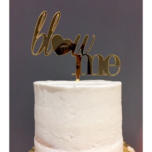 Blow Me Cake Topper