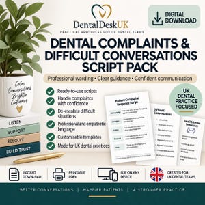 Dental Complaints & Difficult Conversations Script Pack | UK Dental Reception Training