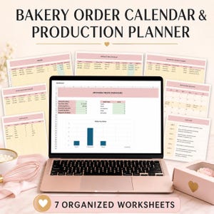 May include: A digital bakery order calendar and production planner displayed on a laptop screen, surrounded by seven printed worksheets with pink headers. The dashboard shows order status, a bar chart, and financial summaries for bakery management.
