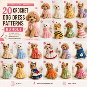 Può includere: Un pacchetto digitale di 20 modelli di vestiti all'uncinetto per cani con vari design, colori e stili indossati da cani di piccola taglia. Il testo recita 20 CROCHET DOG DRESS PATTERNS BUNDLE, CUTE STYLISH HANDMADE, 20 UNIQUE DESIGNS, STEP-BY-STEP PATTERNS, BEGINNER FRIENDLY, PDF DIGITAL DOWNLOAD, The Stitched Design, PDF FILE, INSTANT DOWNLOAD e PRINTABLE.