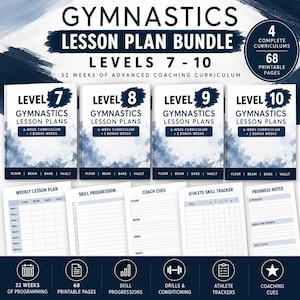 May include: A gymnastics lesson plan bundle for levels 7-10 featuring 4 curriculum booklets with blue watercolor accents, 68 printable pages, and 32 weeks of coaching material including weekly plans, skill progressions, coach cues, and athlete trackers.