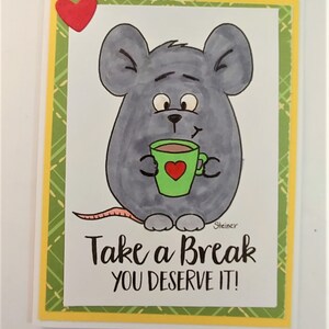 Coffee Cup, Take a Break, Mouse, Teacher, Friend, Thinking of You, Guy Card,  You are in My Thoughts, Masculine, Handmade, Unique, Thank You