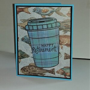 Retirement, Congratulations, Fish, Fishing, Card for a Man, Masculine Retirement Card, Unique, One of a Kind, Coffee