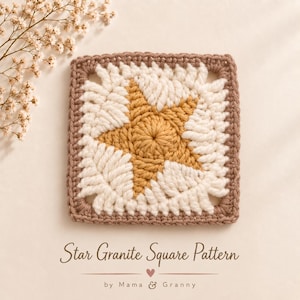 Può includere: Un motivo quadrato all'uncinetto con una stella centrale giallo senape circondata da punti color crema, il tutto incorniciato da un bordo marrone. Il testo sottostante recita Star Granite Square Pattern by Mama & Granny con un cuoricino.
