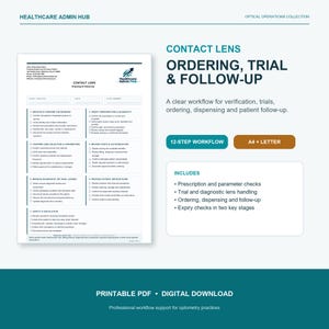 May include: A printable digital document titled Healthcare Admin Hub Contact Lens Ordering, Trial & Follow-Up. The white document features a 12-step workflow checklist for optometry practices, including sections for prescription checks, lens handling, and patient instructions.