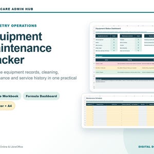 May include: A digital Equipment Maintenance Tracker for optometry operations. The layout includes an Equipment Status Dashboard and a Maintenance Schedule table. Text labels include Healthcare Admin Hub, Editable Workbook, Formula Dashboard, and US Letter + A4.