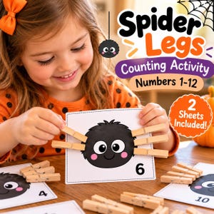 May include: A Spider Legs Counting Activity set featuring white cards with black spider illustrations and numbers 1-12. The cards are used with wooden clothespins to represent spider legs. Text includes Spider Legs Counting Activity Numbers 1-12 and 2 Sheets Included.