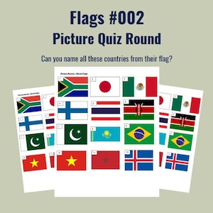 May include: A printable quiz sheet titled Flags #002 Picture Quiz Round with the text Can you name all these countries from their flag? The document displays a grid of twelve numbered national flags including South Africa, Japan, Mexico, Finland, Thailand, Kenya, Pakistan, Kazakhstan, Brazil, Vietnam, Morocco, and Iceland.