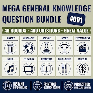 May include: A digital flyer titled MEGA GENERAL KNOWLEDGE QUESTION BUNDLE #001, featuring 40 rounds and 400 questions. It displays ten icons representing categories like history, geography, science, sport, entertainment, music, television, literature, food, and drink.