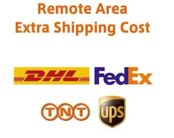 May include: The text Remote Area Extra Shipping Cost is displayed in orange above the logos for DHL, FedEx, TNT, and UPS. The DHL logo is red on yellow, FedEx is purple and orange, TNT is orange, and the UPS logo is brown and gold.