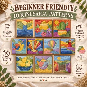 May include: A digital collection of 10 Kinusaiga patterns featuring colourful fabric art designs including a whale tail, beehive, cactus, snail, seashell, hot air balloon, lighthouse, lemons, teapot, and a garden gate, with text labels for PDF templates.