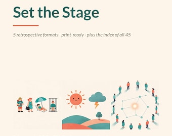 Retrospective Openers | 5 Printable Set the Stage Formats for Scrum Masters and Agile Teams