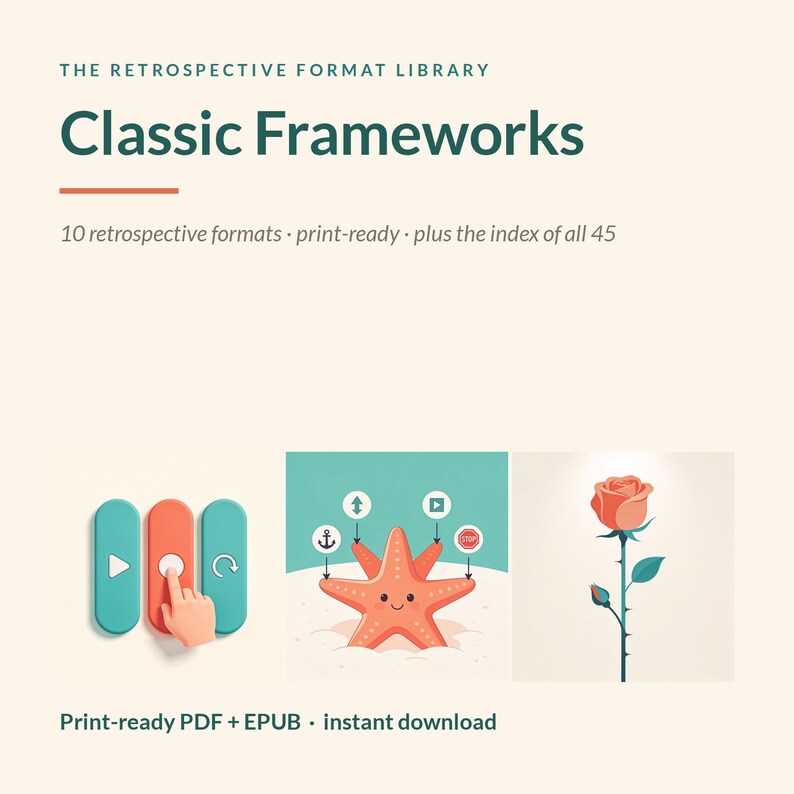 10 printable classic frameworks retrospective formats for agile teams