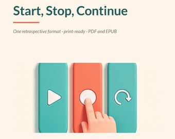 Iniciar, Detener, Continuar / Plantilla imprimible de retrospectiva de sprint para Scrum Masters y equipos ágiles