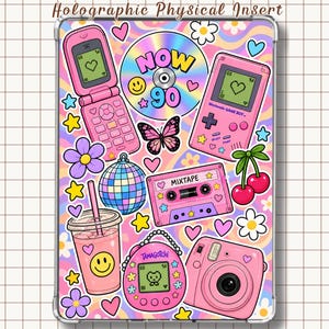 May include: A rectangular tablet case featuring a holographic physical insert with a 90s-themed collage. The design includes a pink flip phone, a CD labeled NOW 90, a pink handheld game console, a cassette tape, a disco ball, and a pink camera.