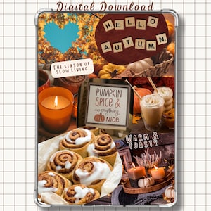 Op de afbeelding: Een digitale download-collage met herfstafbeeldingen, waaronder kaneelbroodjes met wit glazuur, een brandende oranje kaars, een pumpkin spice latte en bordjes met de tekst Hello Autumn, The Season of Slow Living, Pumpkin Spice & Everything Nice en Warm & Toasty.