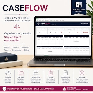 May include: A Microsoft Excel template for a solo lawyer case management system titled CASEFLOW. The digital dashboard displays client data, matters, deadlines, tasks, and billing information on a laptop screen with a dark blue and white color scheme.
