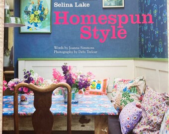 Homespun Style by Selina Lake~bright color decor~pastel color decor~childrens decor~outside living~textiles~colors and patterns~How To book