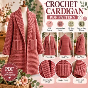 Puede incluir: Un patrón PDF de cárdigan de ganchillo en color rosa empolvado con cuello chal, dos bolsillos delanteros y puños acanalados. La descarga digital incluye una guía de nivel intermedio con fotos paso a paso y vistas frontal, trasera y lateral.