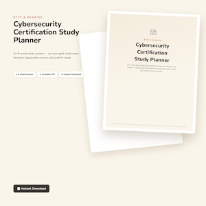 May include: A digital Cybersecurity Certification Study Planner by Byte & Bearing. The document features an 8-week study system for CompTIA A+, Network+, and Security+ exams, including sections to set goals, track domains, and log practice scores.