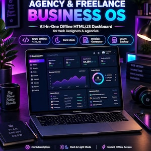 May include: A laptop displaying the Agency & Freelance Business OS dashboard, an all-in-one offline HTML/JS interface. The screen shows project status, revenue charts, and client lists in a dark mode theme with purple and blue neon accents.