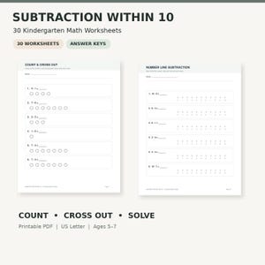 May include: A set of 30 subtraction math worksheets for kindergarteners. The pages feature black text on white paper, including exercises titled Count & Cross Out and Number Line Subtraction. The document includes answer keys in a printable PDF format.