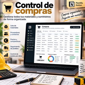 May include: A digital Notion template for purchase management displayed on a laptop screen, featuring a dashboard with tables, charts, and lists for tracking materials, suppliers, and costs, accompanied by text in Spanish and a notepad with a checklist.
