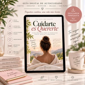 Könnte beinhalten: Ein digitaler Selbstfürsorge-Ratgeber mit dem Titel Cuidarte es Quererte auf einem Tablet-Bildschirm. Das Cover zeigt eine Person mit Dutt, die in einen Sonnenuntergang blickt. Der Ratgeber enthält Abschnitte zu Gewohnheiten, Wohlbefinden und Ernährung.