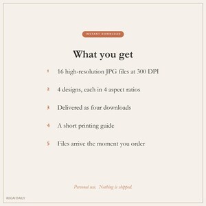 May include: A digital product information graphic with a light beige background and dark text. It lists: Instant Download, What you get, 16 high-resolution JPG files at 300 DPI, 4 designs in 4 aspect ratios, four downloads, a printing guide, and file delivery.