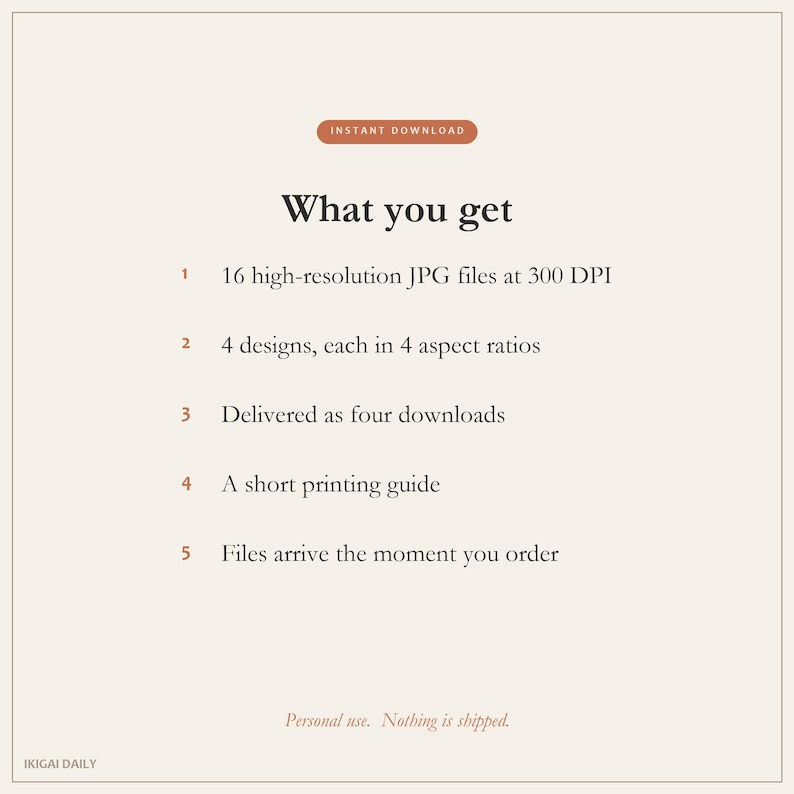 May include: A digital product information graphic with a light beige background and dark text. It lists: Instant Download, What you get, 16 high-resolution JPG files at 300 DPI, 4 designs in 4 aspect ratios, four downloads, a printing guide, and file delivery.